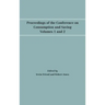 Proceedings of the Conference on Consumption and Saving, Volumes 1 and 2