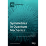 Symmetries in Quantum Mechanics