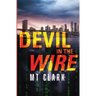 Devil in the Wire
