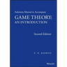 Solutions Manual to Accompany Game Theory: An Introduction