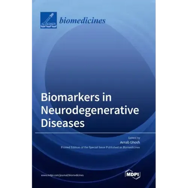 Biomarkers in Neurodegenerative Diseases
