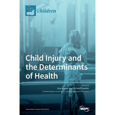 Child Injury and the Determinants of Health
