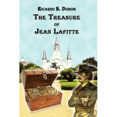 The Treasure of Jean Lafitte