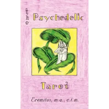 The Psychedelic Tarot