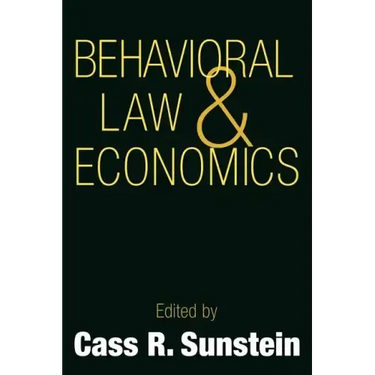 Behavioral Law and Economics