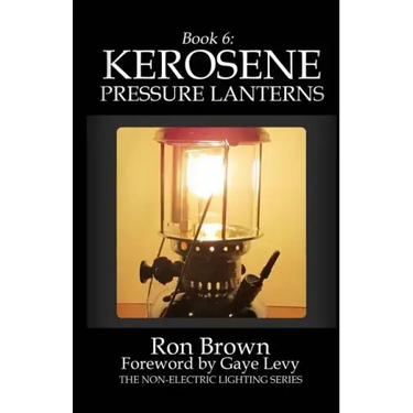Book 6: Kerosene Pressure Lanterns