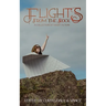 Flights from the Rock