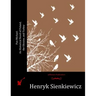 Pan Michael: An Historical Novel of Poland, the Ukraine, and Turkey
