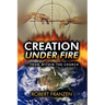 Creation Under Fire from within the church