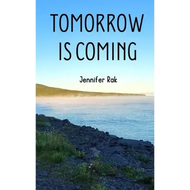 Tomorrow is Coming