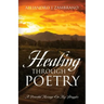 Healing Through Poetry: A Powerful Message On My Struggles