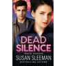 Dead Silence: Truth Seekers - Book 2