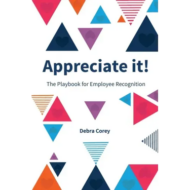 Appreciate it! The Playbook for Employee Recognition