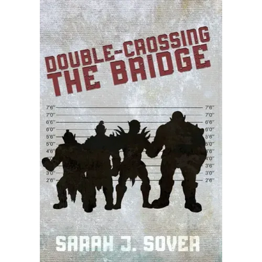 Double-Crossing the Bridge