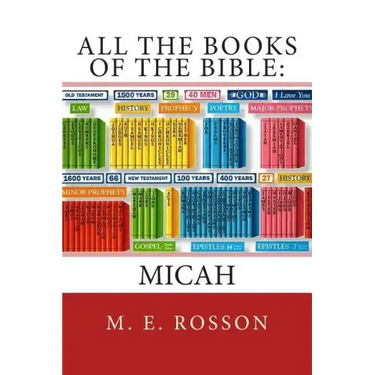 All the Books of the Bible: MICAH: Volume Thirty-Three