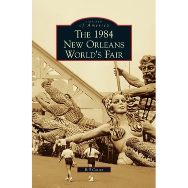 1984 New Orleans World's Fair