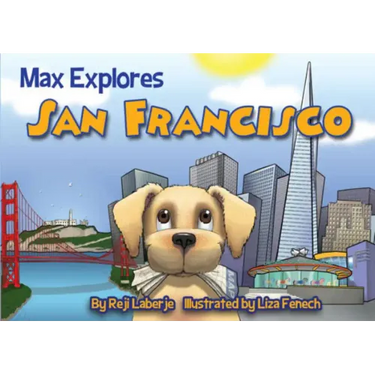 Max Explores San Francisco