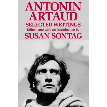 Antonin Artaud: Selected Writings