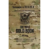 The Rifle Gold Book: Supplement to TC 3-22.9