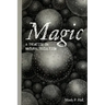 Magic: A Treatise on Natural Occultism