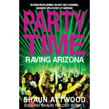 Party Time: Raving Arizona