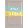 The Voice of the Bleoved