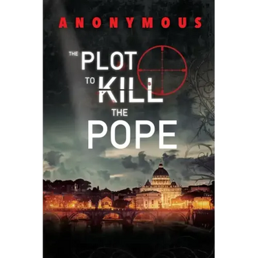 The Plot To Kill The Pope: (Red Mohawk & Bourbon Kid)