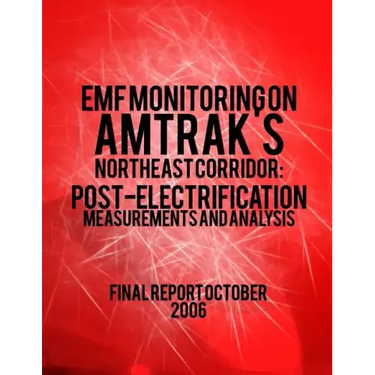 EMF Monitoring on Amtrak's Northeast Corridor: Post-Electrification Measurements and Analysis