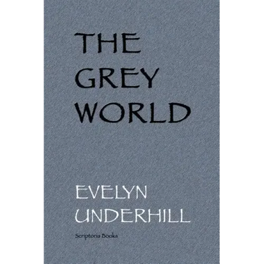 The Grey World