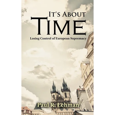 It's About Time: Losing Control of European Supremacy