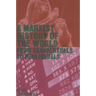 A Marxist History of the World: From Neanderthals to Neoliberals