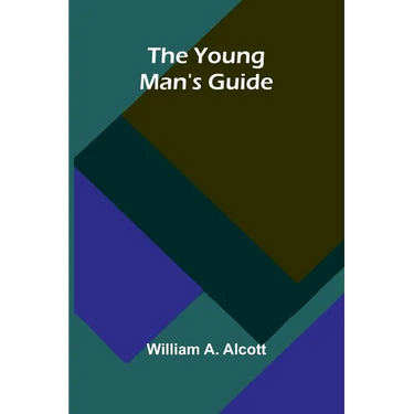 The Young Man's Guide