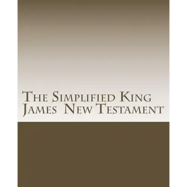 Simplified King James New Testament