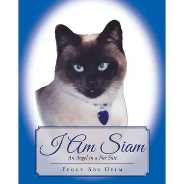 I am Siam: An Angel in a Fur Suit