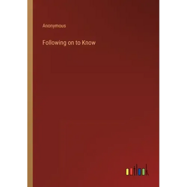 Following on to Know