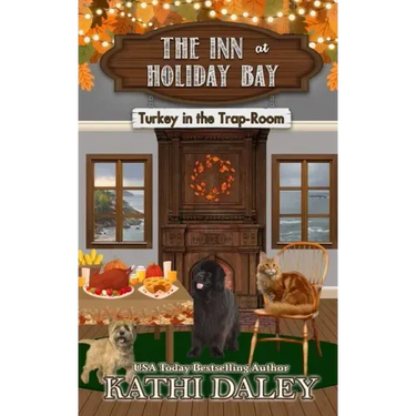 The Inn at Holiday Bay: Turkey in the Trap-Room