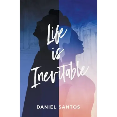 Life is Inevitable