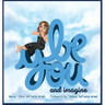 Be You and Imagine