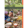Land's End: Capitalist Relations on an Indigenous Frontier