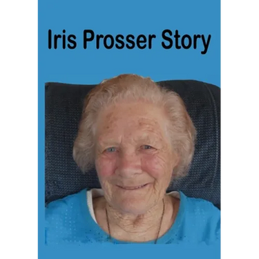 Iris Prosser Story: Round the World with Four Children