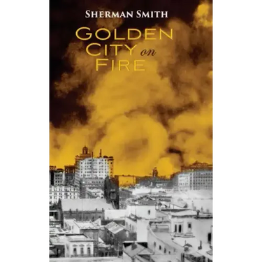 Golden City on Fire
