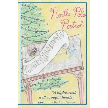 North Pole Patrol: A Christmas Adventure