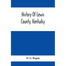 History Of Lewis County, Kentucky