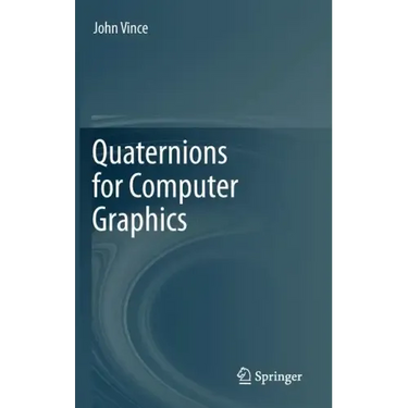 Quaternions for Computer Graphics