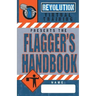 Flagger's Handbook: The most complete, modern flagger's handbook available in a full-color field reference guide based on the current MUTC