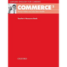 Oxford English for Careers: Commerce 1: Teacher's Resource Book