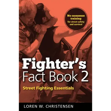 Fighter's Fact Book 2: Street Fighting Essentials