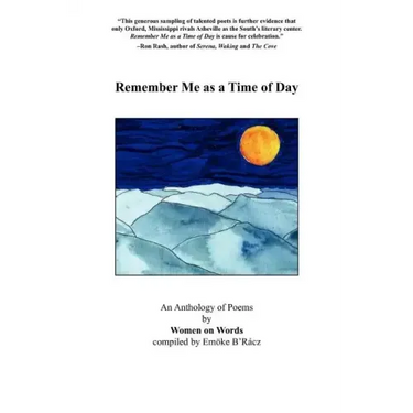 Remember Me as a Time of Day