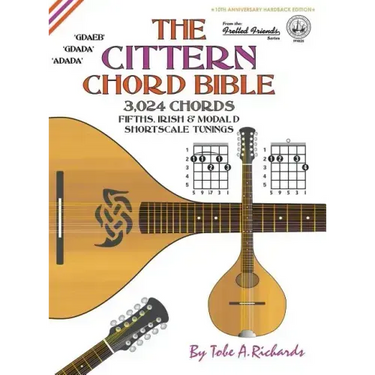 The Cittern Chord Bible: Fifths, Irish & Modal D Shortscale Tunings 3,024 Chords