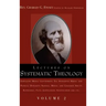 Lectures on Systematic Theology Volume 2